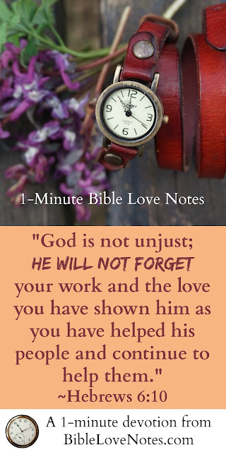 God rewards us when we Give our time and resources to His Purposes Hebrews 6:10, Luke 6:38, Proverbs 19:17