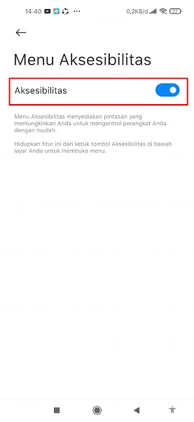 How to Get Rid of Accessibility button on Xiaomi 4