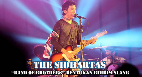 The Sidhartas, Band of Brothers Bentukan Bimbim Slank
