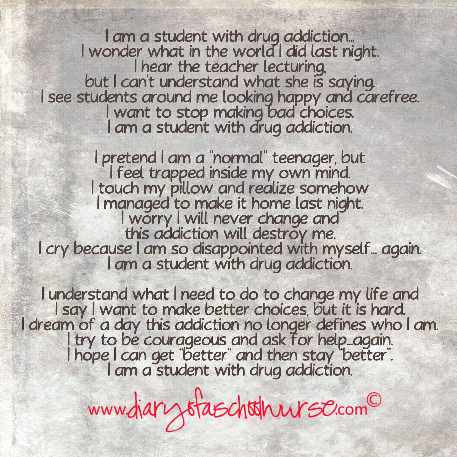 Diary Of A School Nurse I Am A Student With Drug Addiction I Am Poem diary-of-a-school-nurse-i-am-a-student-with-drug-addiction-i-am-poem
