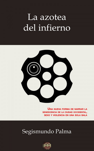 Portada La azotea del infierno, novela negra, Editorial Amarante