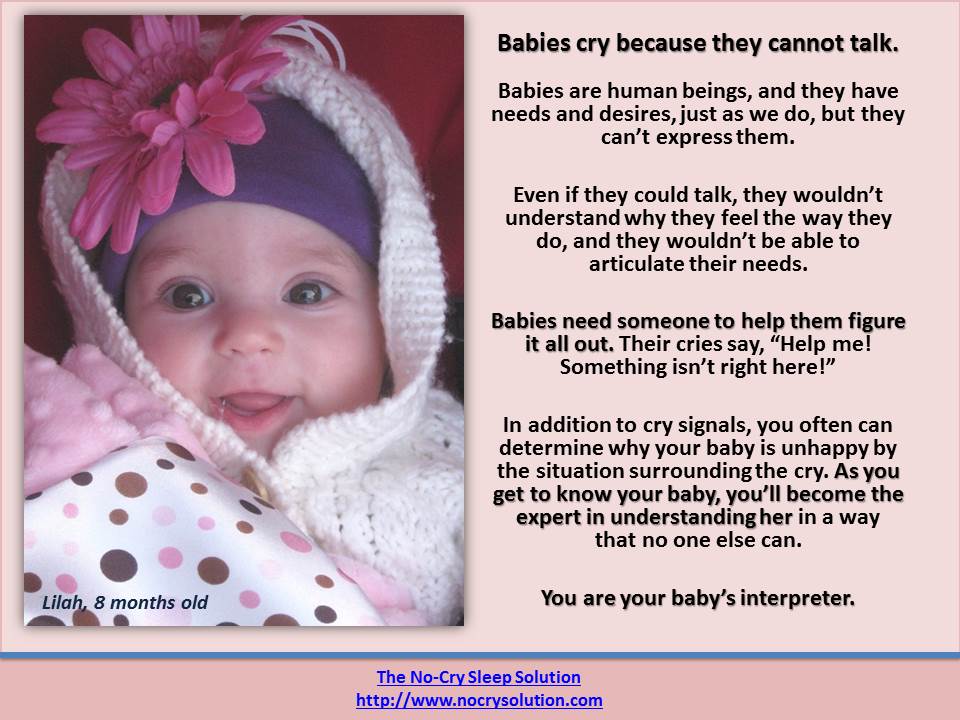 Elizabeth Pantley's Blog: Babies cry because they cannot talk.