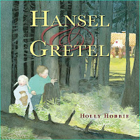 Hansel and Gretel Cover by Holly Hobbie Hansel and Gretel Cover