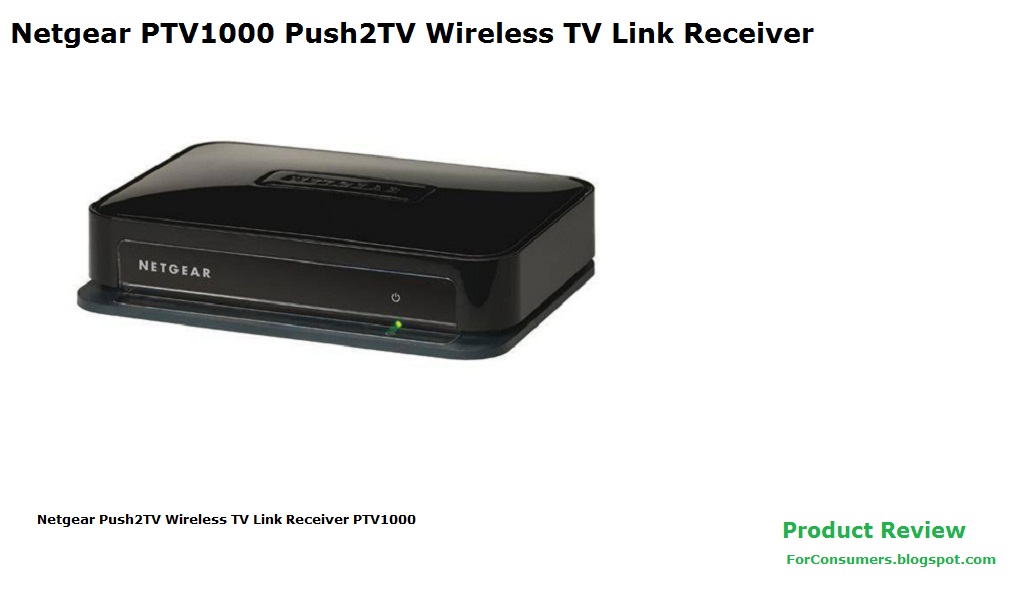 Netgear PTV1000 Push2TV Wireless TV Link Receiver features and specs