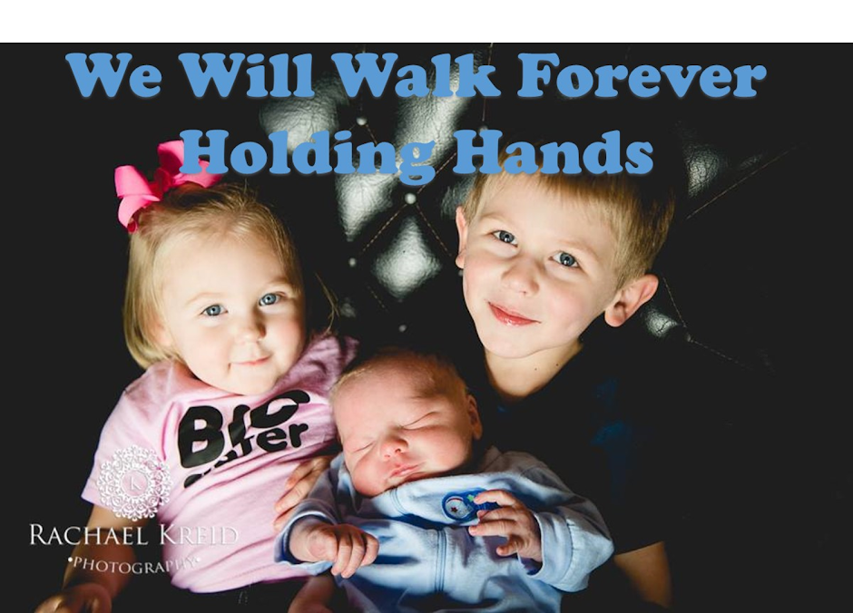 We Will Walk Forever Holding Hands