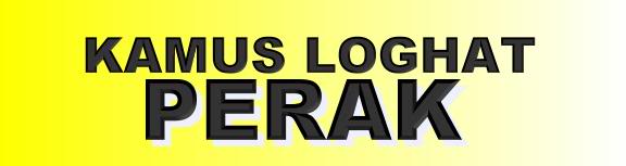 Loghat Perak Yang Biasa Di Gunakan Secara Verbal Belajar Bahasa Perak Blog Mamy Syu