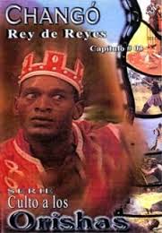 Cultivarse es Crecer: CHANGÓ; REY DEL TRUENO ORICHA DE LA JUSTICIA