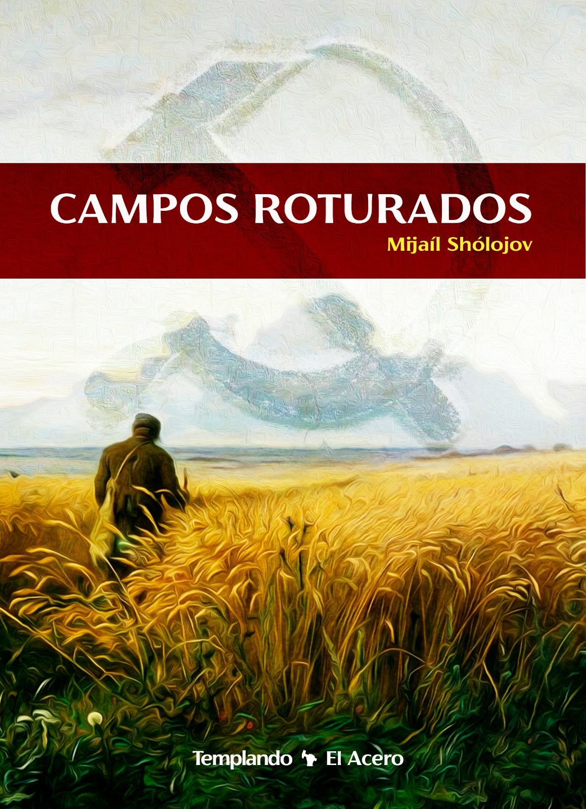 CAMPOS ROTURADOS de sholojov