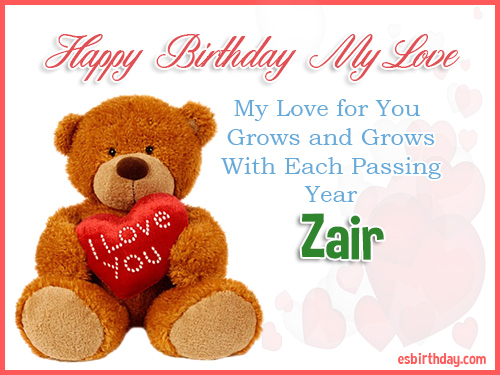 Zair Happy Birthday My Love Zair Happy Birthday My Love