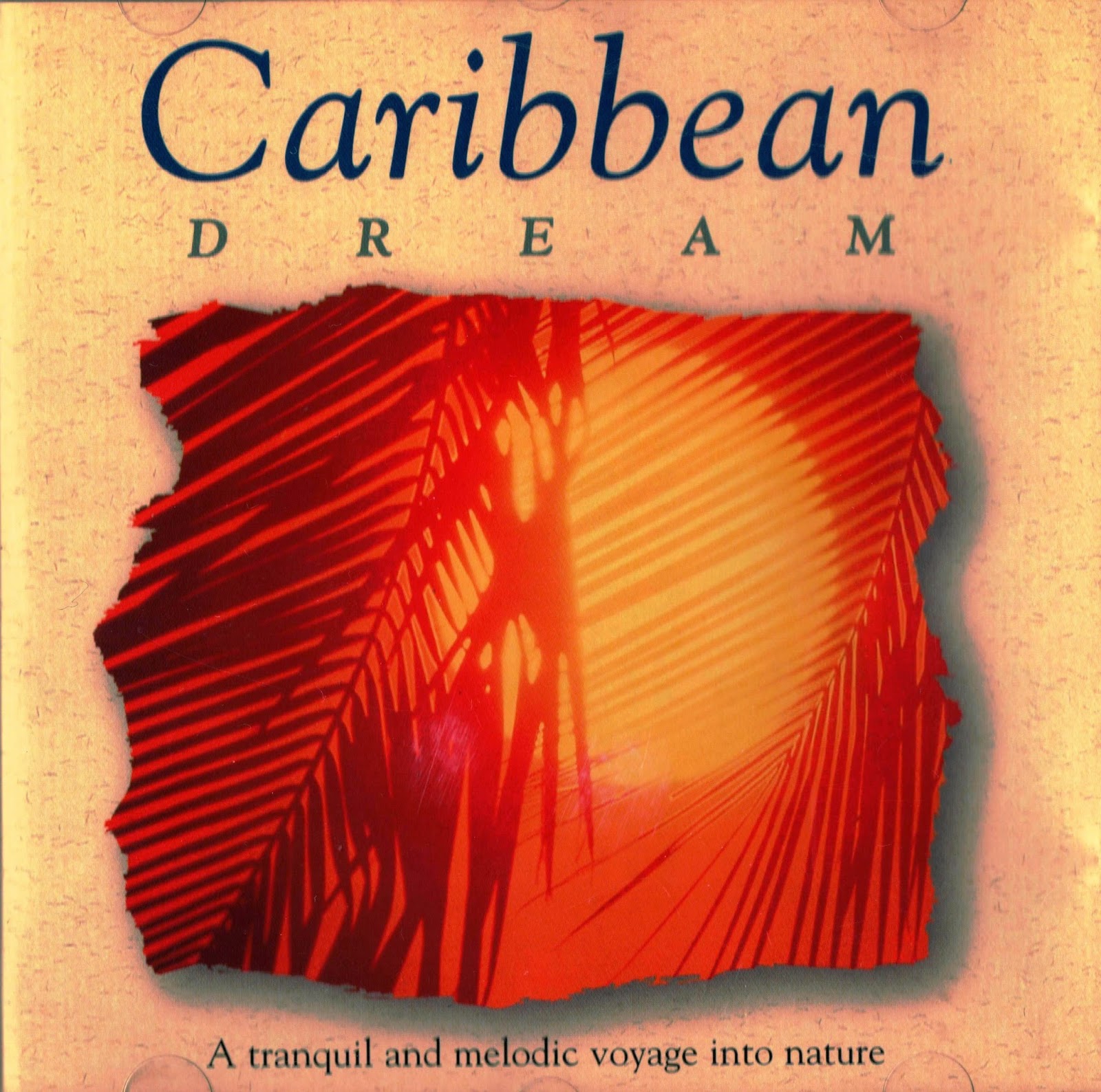Esencia del Ser: CD &amp;quot;Caribbean Dream&amp;quot;