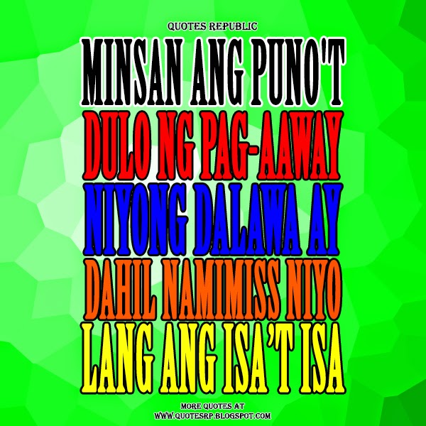 Quotes Republic: Puno't dulo ng pag-aaway