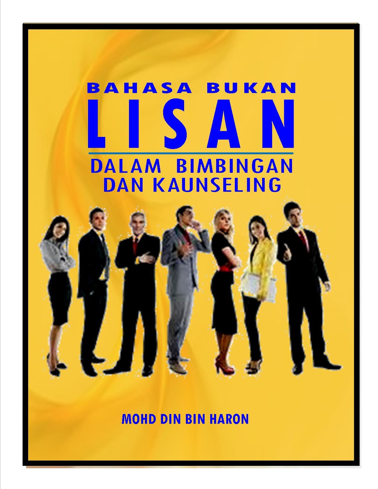 BAHASA BUKAN LISAN DALAM BIMBINGAN & KAUNSELING