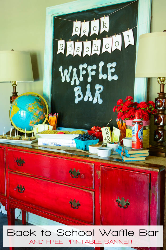 Back to School Waffle Bar | Fun ideas to build your own back to school waffle bar in your home! Free printable BACK TO SCHOOL BANNER included in post.