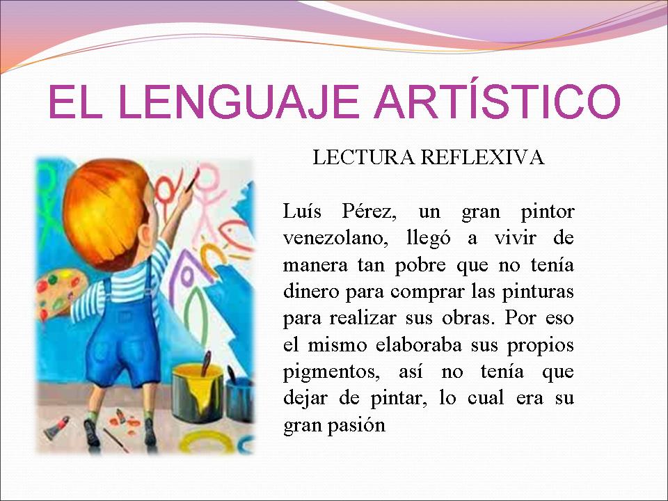 Como Se Define El Lenguaje Artistico
