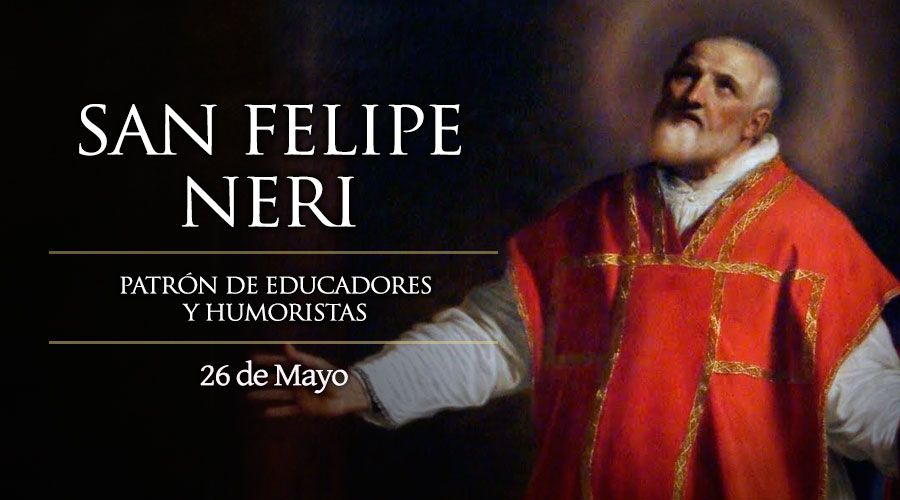 Píldoras AntiMasonería Hoy se celebra a San Felipe Neri, patrono de