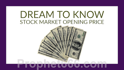 Future Known Mantra to Know Stock Market Opening Price in Dreams