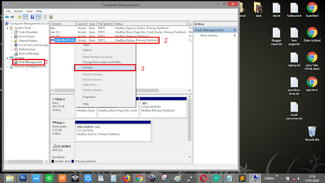 Pilih "Disk management", kemudian klik kanan USB Flasdisk, pilih format - pilih juga create partition
