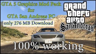 Gta San Andreas Mod Packs Gta San Andreas Mod Packs