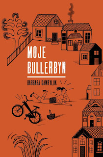 "Moje Bullerbyn" Barbara Gawryluk - recenzja