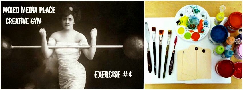 http://mixedmediaplace.blogspot.com/2015/01/creative-gym-exercise-4.html#comment-form