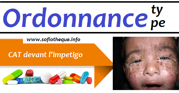 Ordonnance Type | CAT devant l'impetigo Hgjkl%2B%25281%2529