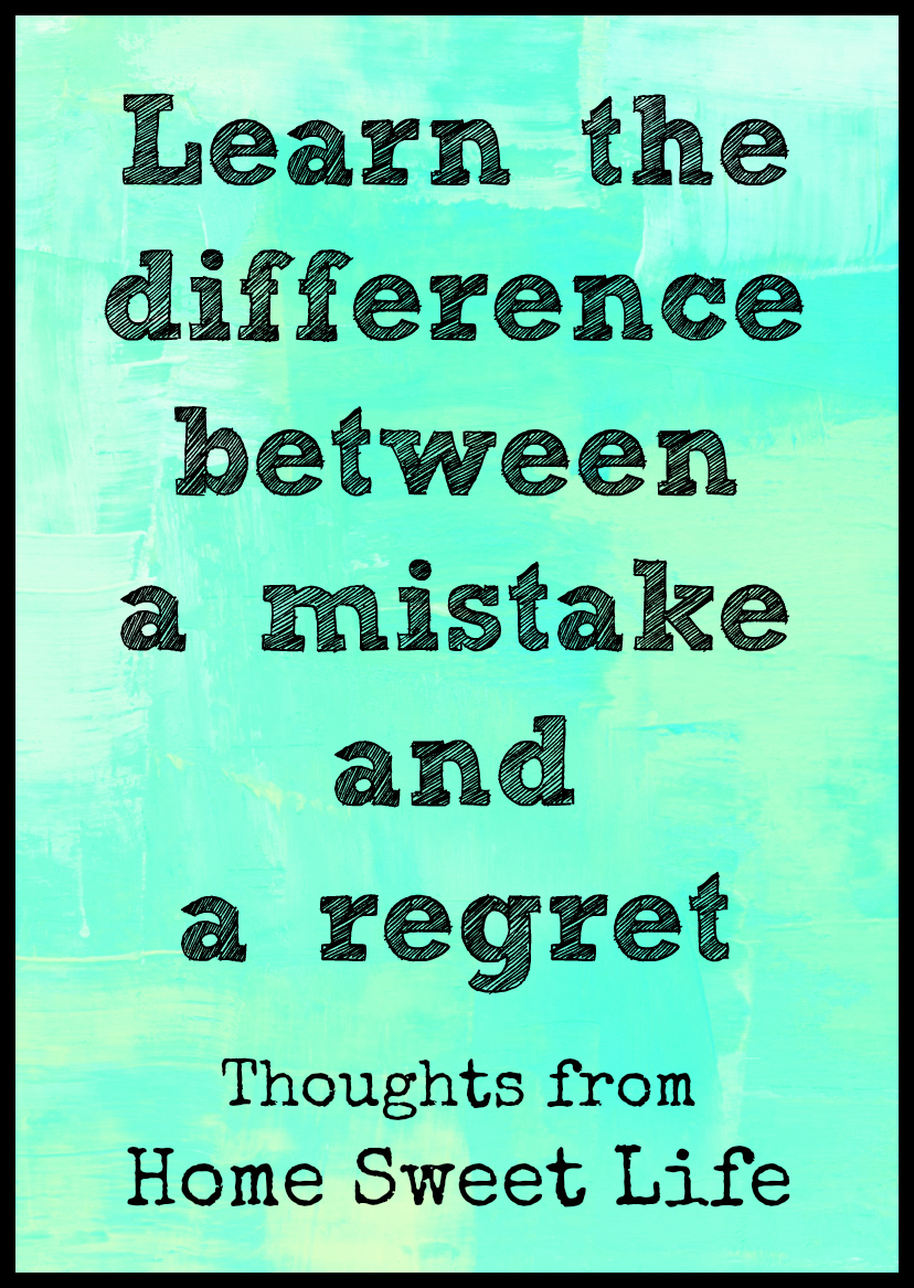 Of Mistakes and Regrets