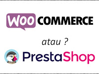 Alasan kenapa WooCoomerce, bukan Prestashop? Alasan kenapa WooCoomerce, bukan Prestashop?