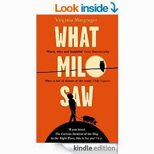 http://www.amazon.com/What-Milo-Saw-Virginia-Macgregor-ebook/dp/B00GFHG1B4/ref=sr_1_1_twi_1?ie=UTF8&qid=1425986247&sr=8-1&keywords=what+milo+saw