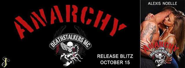 Anarchy by Alexis Noelle Release Blitz