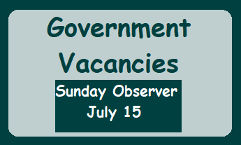Government Vacancies - Sunday Observer July 15