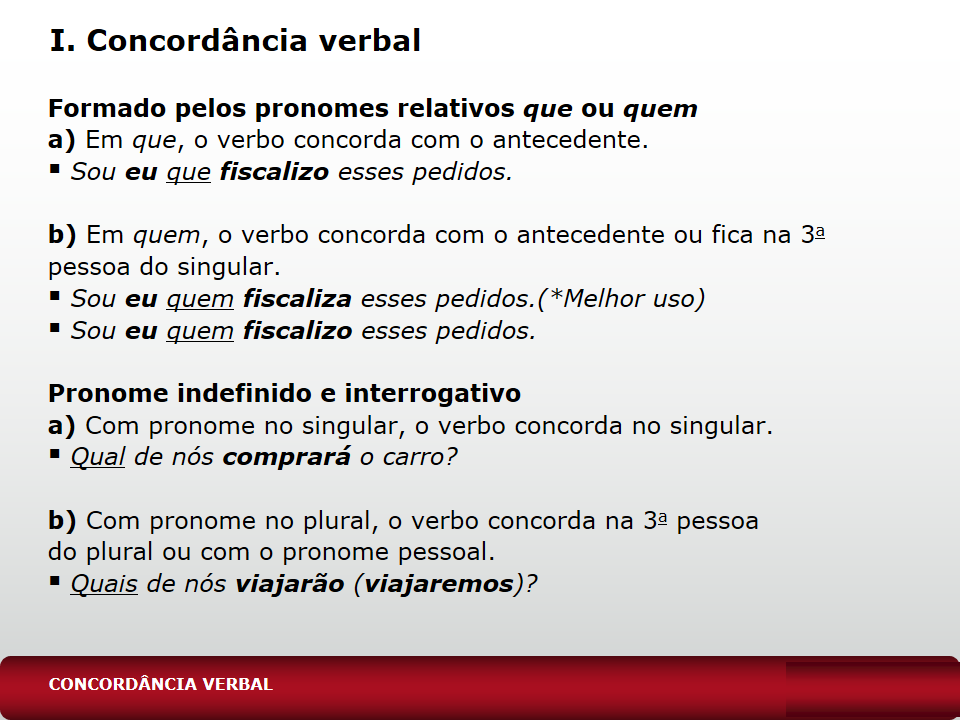 Todas As Alternativas A Seguir Apresentam Concordância Verbal Adequada Exceto