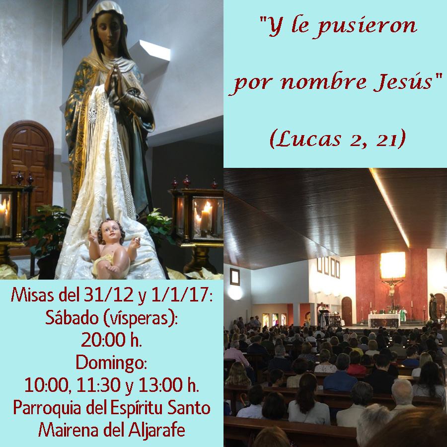 Parroquia del Espíritu Santo 1 de enero de 2017, Solemnidad de Santa