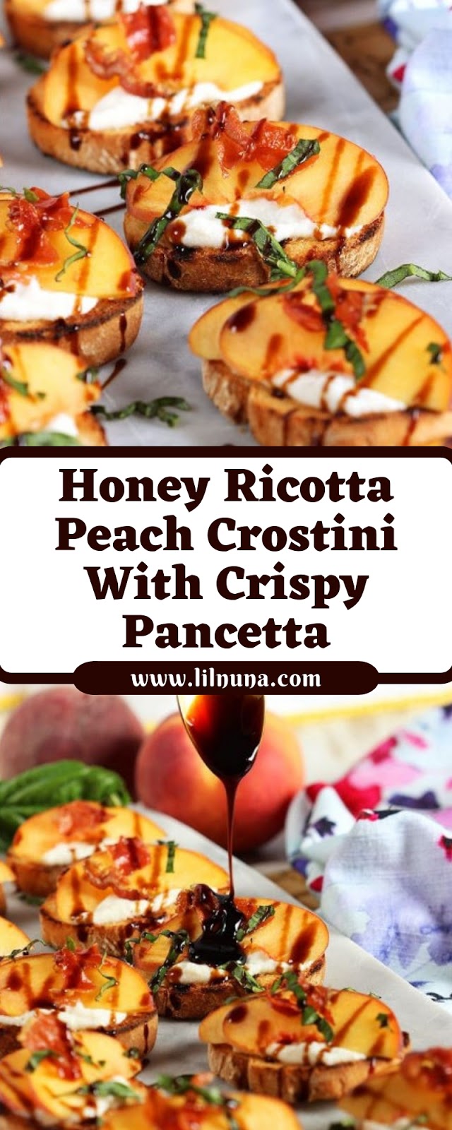 Honey Ricotta Peach Crostini With Crispy Pancetta