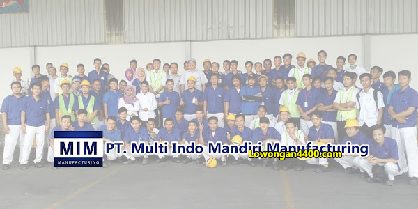 Lowongan Kerja PT. Multi Indomandiri Manufacturing Karawang 