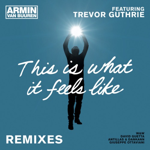 Eterno Vinil: Armin van Buuren - This Is What It Feels Like [Coca Cola