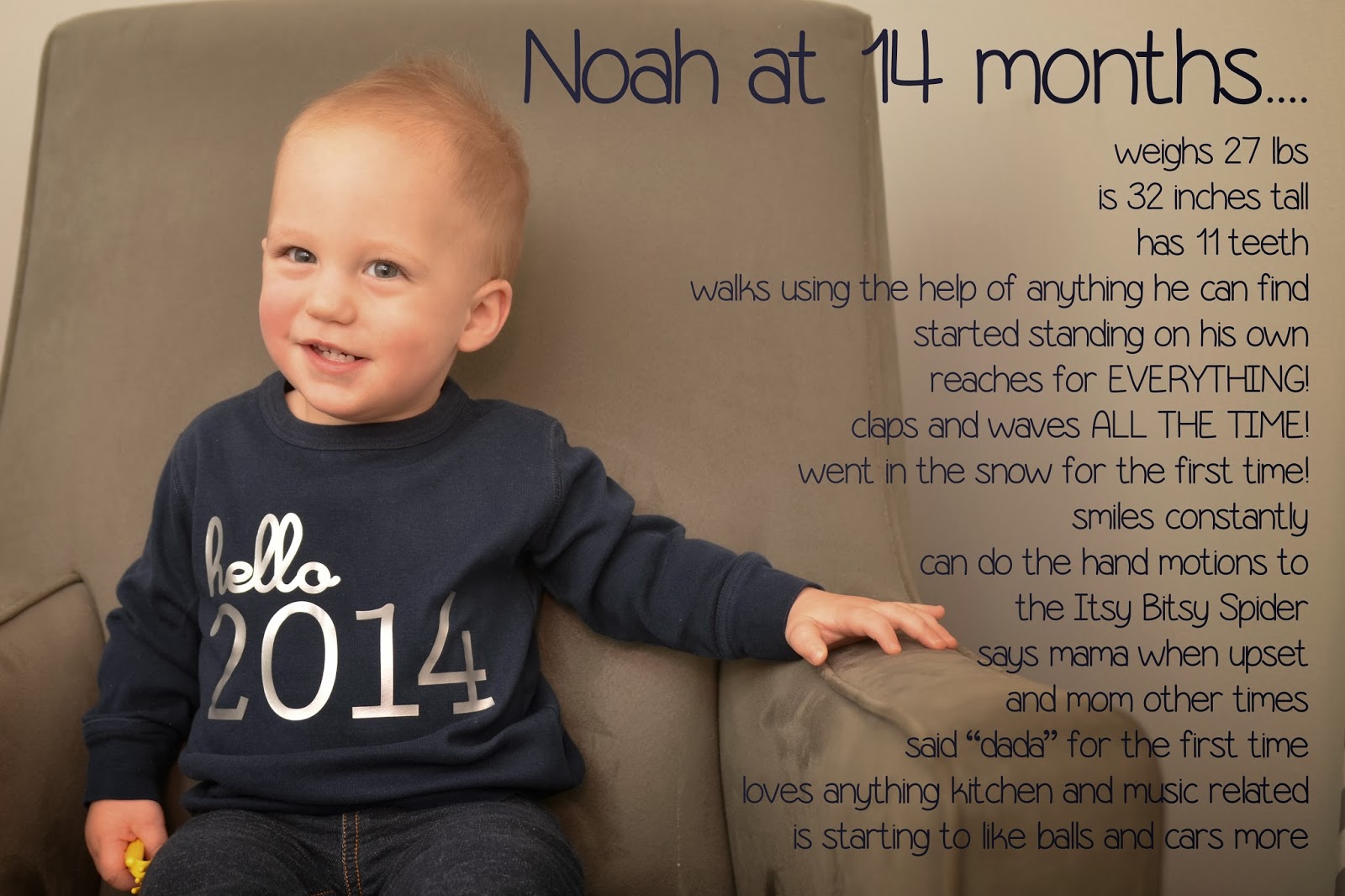The Adventure Starts Here: Noah is 14 Months!