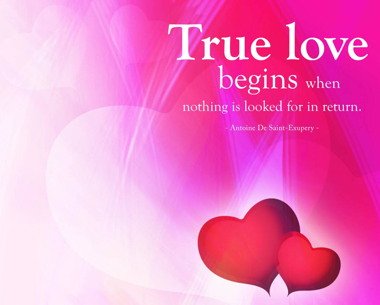 Decent Image Scraps: True love begins when nothing is looked for in return