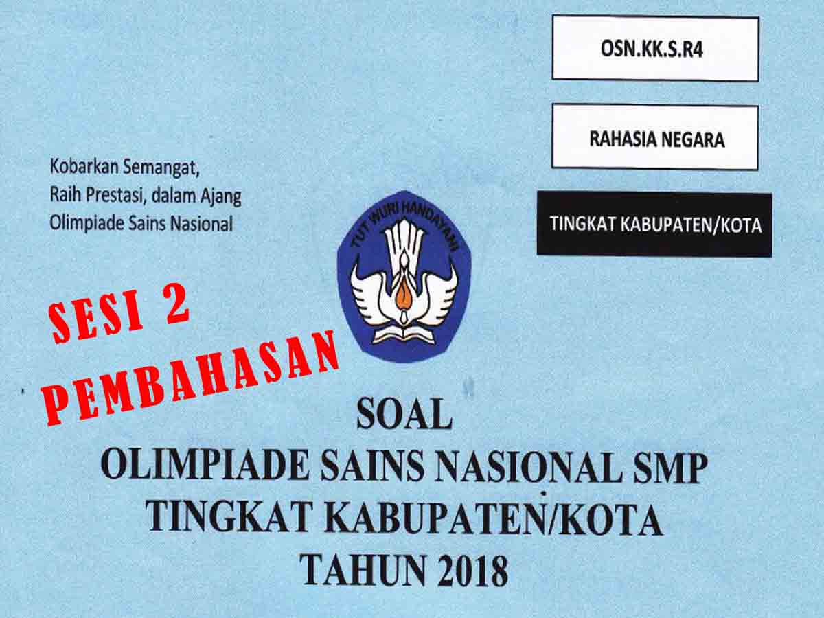 Sesi 2 Soal OSN Tahun 2018 IPS SMP Tingkat Kabupaten
