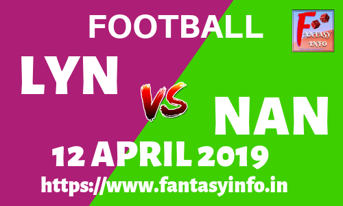 LYN vs NAN Dream11football 12 April 2019 Nantes vs Lyon Probable11 Playing11 Team News