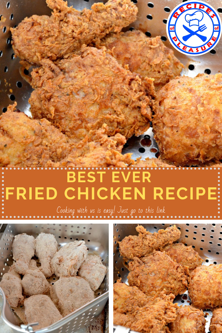 BEST EVER FRIED CHICKEN RECIPE
