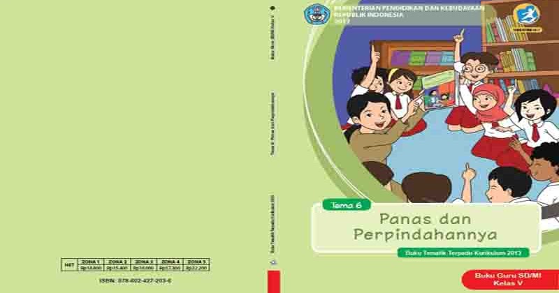 Buku Guru Kelas 5 SD Tema 6 Panas dan Perpindahannya