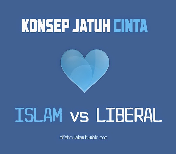 Konsep Jatuh Cinta Menurut Islam vs Liberal