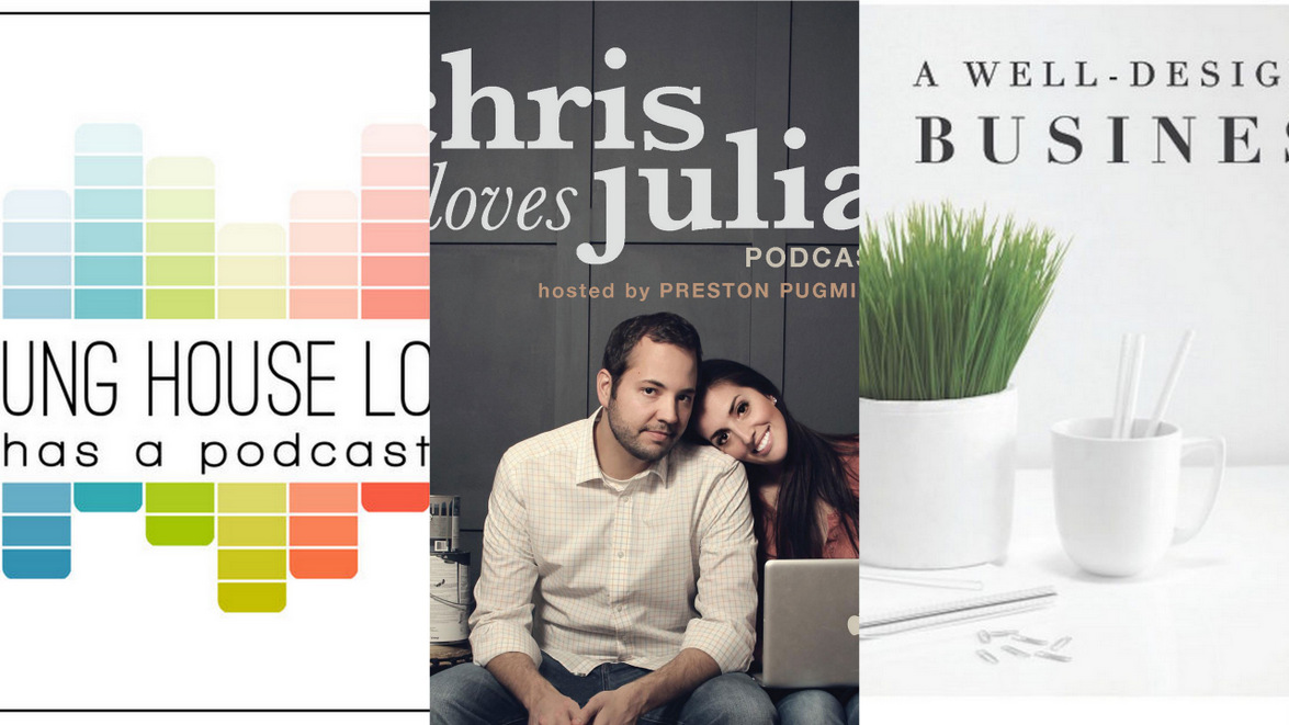 New home decor + improvement inspiration -- three PODCASTS! / Create / Enjoy