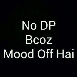 Mood Off DP for WhatsApp
