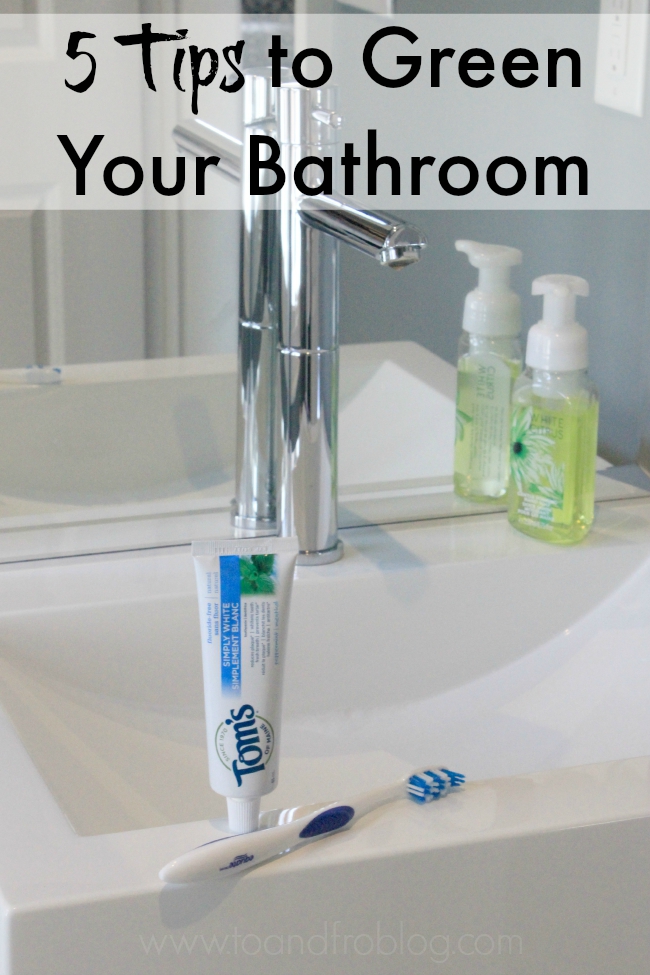 tips to green your bathroom