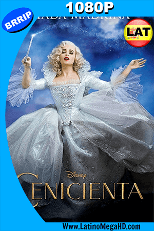 Cenicienta (2015) Latino HD 1080P ()