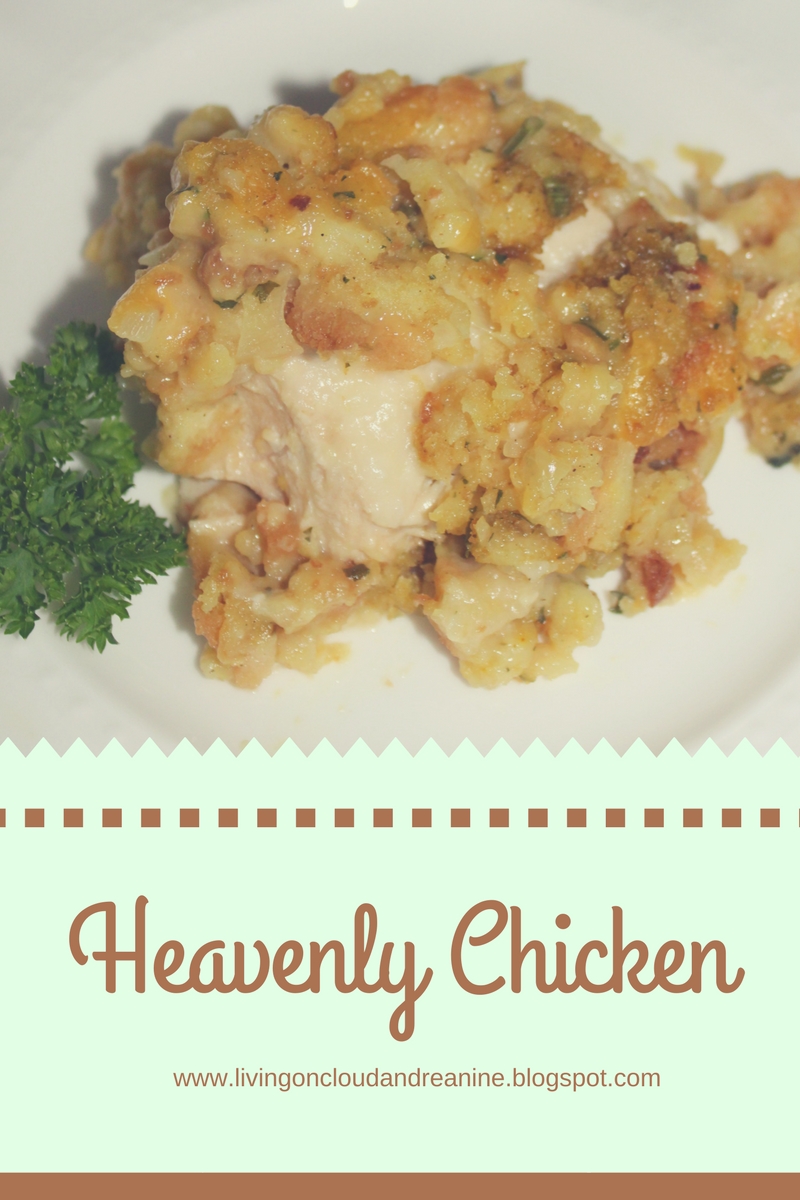 Living on Cloud Nine HEAVENLY CHICKEN