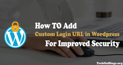 Add-custom-login-url-in-wordpress-for-improved-security