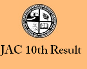 JAC Board 10th Result JAC Board 10th Result