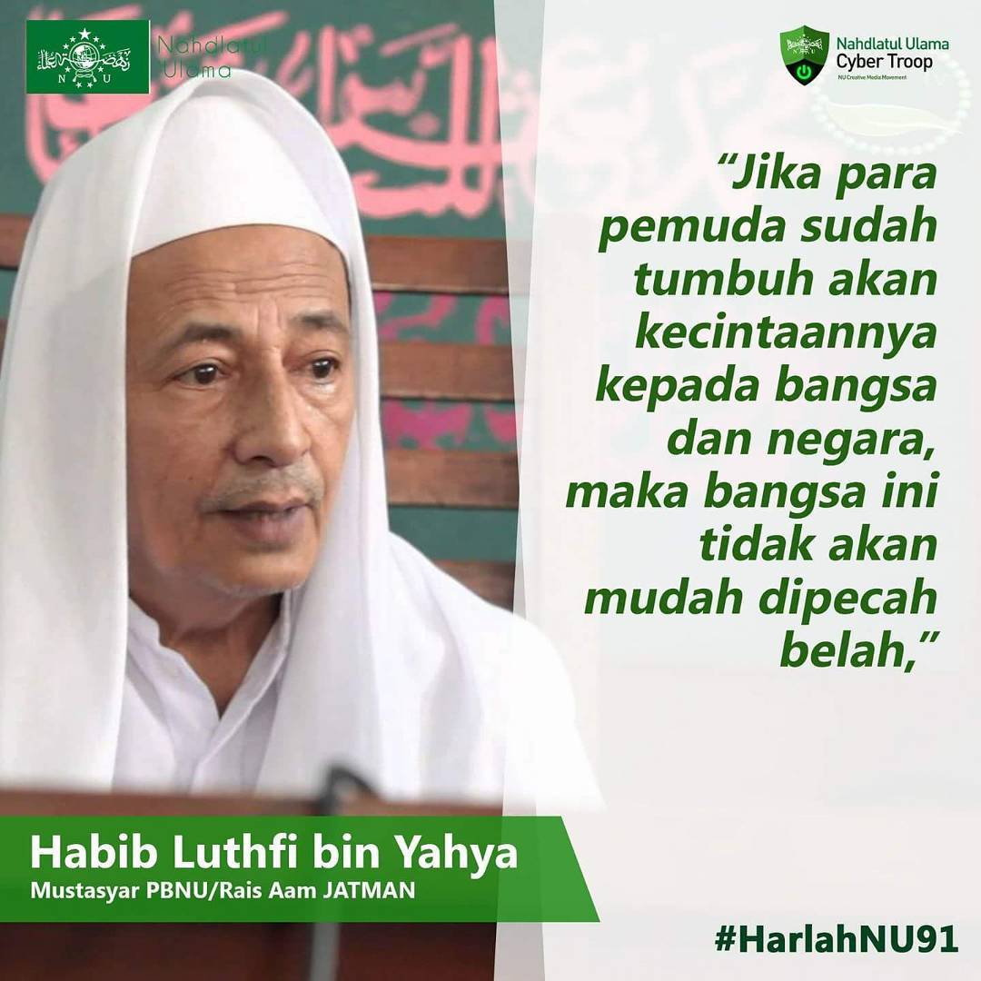 Kata Mutiara Dari Habib Luthfi Bin Yahya Harlah Nahdlatul Ulama